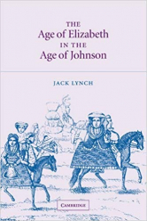 The Age of Elizabeth in the Age of Johnson